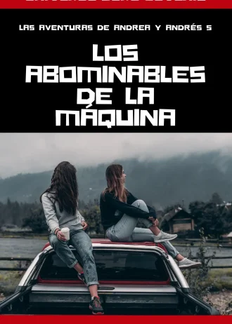 Los abominables de la máquina