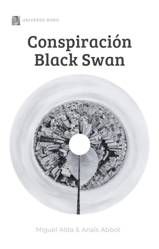 Conspiración Black Swan Conspiración Black Swan