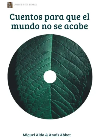 Cuentos para que el mundo no se acabe