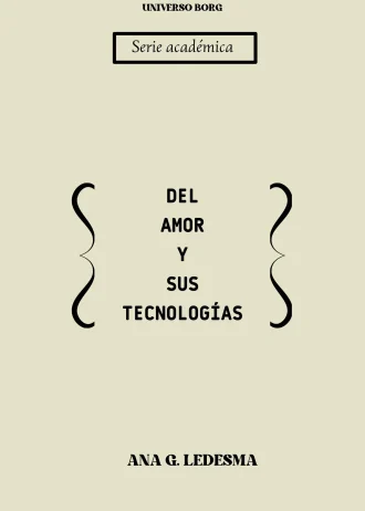 Del amor y sus tecnologías