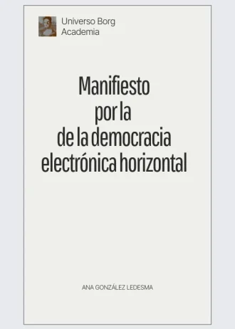 Manifiesto por la democracia electrónica horizontal