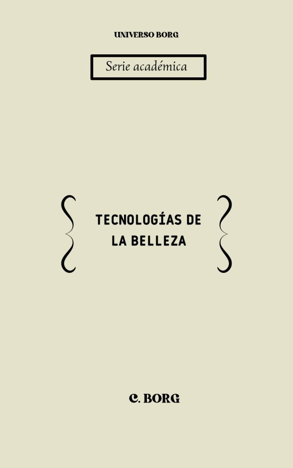 Tecnologías de la belleza Tecnologías de la belleza