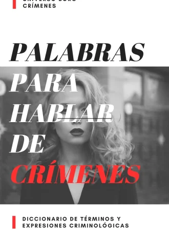 Palabras para hablar de crímenes